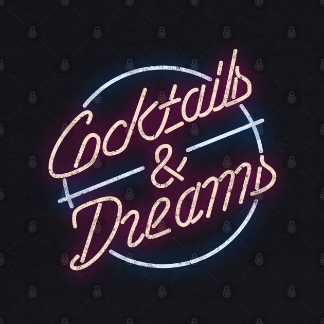 Cocktails & Dreams - vintage logo by BodinStreet